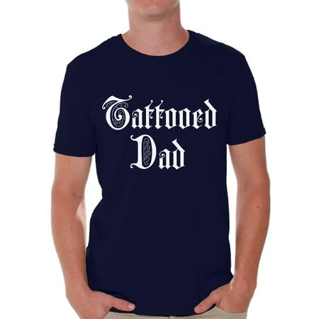 Awkward Styles Tattooed Dad Tshirt for Men Inked Dad Shirt Tatted Dad T Shirt Best Gifts for Dad Cool Tattoo Dad Shirt Tattoo Shirts with Sayings for Men Amazing Gifts for Dad Top Dad (Best Black Tattoo Ink For Dark Skin)