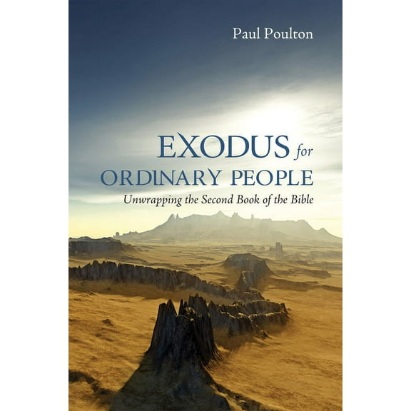Exodus for Ordinary People (Hardcover)