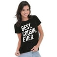 thumbnail image 3 of Best Cousin Ever Family Relatives Womens Slim Fit Graphic Tee Brisco Brands S, 3 of 5