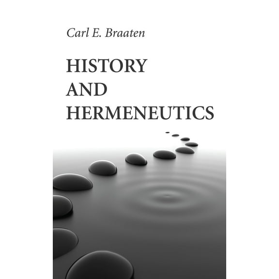 History and Hermeneutics (Paperback)