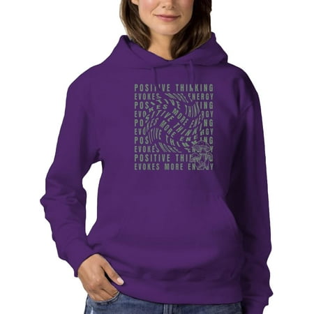 Positive Thinking More Energy Hoodie Women… product image