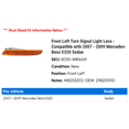 thumbnail image 2 of Front Left Turn Signal Light Lens - Compatible with 2007 - 2009 Mercedes-Benz E320 Sedan 2008, 2 of 2