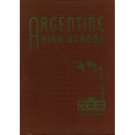 (Custom Reprint) Yearbook: 1945 Argentine High School - Mustang Yearbook (Kansas City KS)