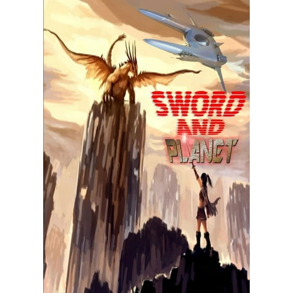 Sword & Planet (Paperback)