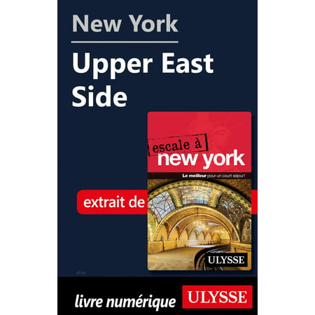 New York - Upper East Side - eBook (Best Chinese Food Upper East Side Delivery)