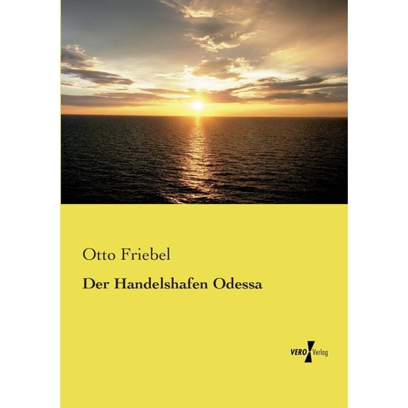 Der Handelshafen Odessa, (Paperback)