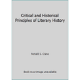 thumbnail image 1 of Pre-Owned Critical and Historical Principles of Literary History (Paperback) 0226118266 9780226118260, 1 of 1