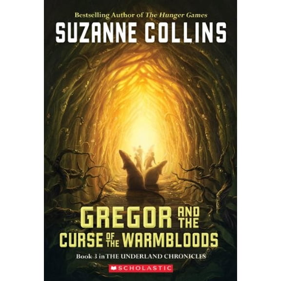 Pre-Owned Gregor And The Curse Of The Warmbloods (Underland Chronicles, Book 3), 9780439656245, 0439656249, Paperback, 37259th edition