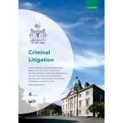 Law Society of Ireland Manuals Criminal Litigation, (Paperback)