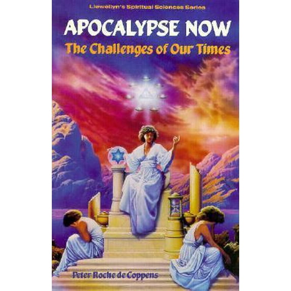 Pre-Owned Apocalypse Now: The Challenge of Our Times (Llewellyn's Spiritual Sciences Series) (Paperback) 0875426778 9780875426778