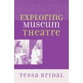 thumbnail image 2 of Exploring Museum Theatre, 2 of 3