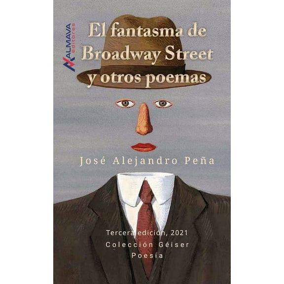 El fantasma de Broadway Street y otros poemas (Paperback) by José Alejandro Peña