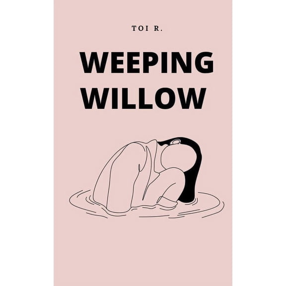 Weeping Willow, (Paperback)
