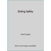 Angle View: Gliding Safety [Paperback - Used]