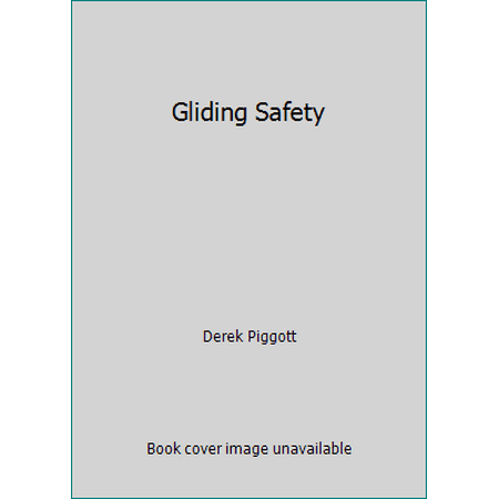 Gliding Safety [Paperback - Used]