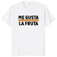 thumbnail image 3 of Classic Me Gusta La Fruta I Like Fruits Funny Spanish Meme T Shirts For Men Women Unisex Tee Tops Summer Streetwear, 3 of 5