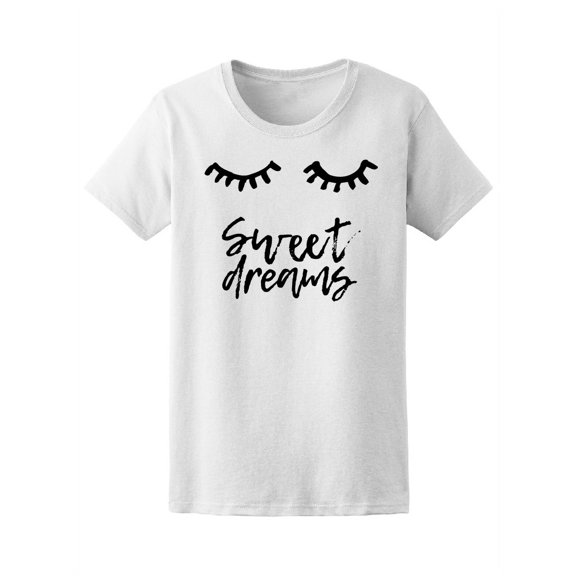 Eyes And Lashes Sweet Dreams T-Shirt Women -Image by Shutterstock, Female Large