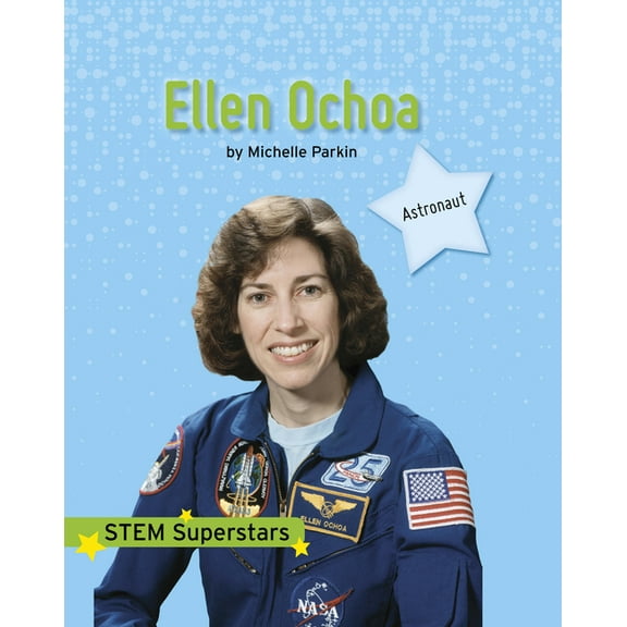 Stem Superstars Ellen Ochoa, (Hardcover)