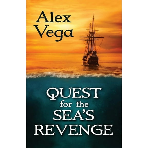 Quest for the Sea's Revenge, (Paperback)