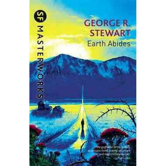 Earth Abides (Paperback) by George.R. Stewart
