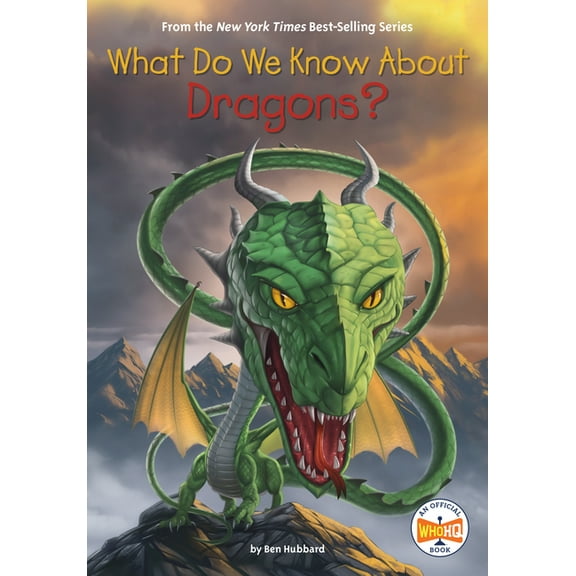 What Do We Know About? What Do We Know about Dragons?, (Paperback)