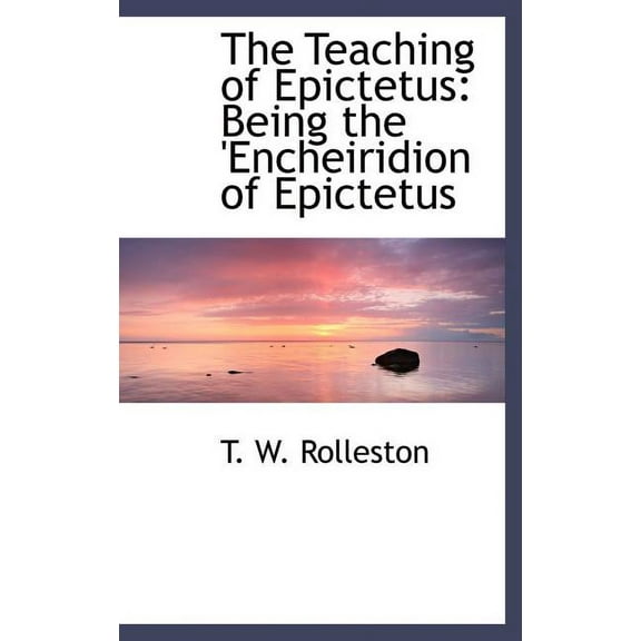 The Teaching of Epictetus (Hardcover)