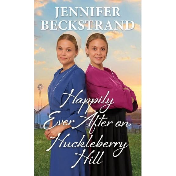 Happily Ever after on Huckleberry Hill (Paperback)