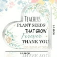 thumbnail image 3 of Teacher Appreciation Gift Heart Shaped Acrylic Plaque 3.9X3.9 Inch Floral Pastel Colors Teachers Plant Seeds Message Lightweight Durable Keepsake for Classroom Office Home Educators, 3 of 4