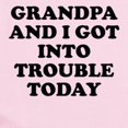 thumbnail image 2 of CafePress - Grandpa And I Got Into Trouble Body Suit - Long Sleeve Cotton Baby Bodysuit, 2 of 4
