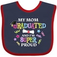thumbnail image 3 of Inktastic My Mom Graduated and I'm Super Proud Boys or Girls Baby Bib, 3 of 4
