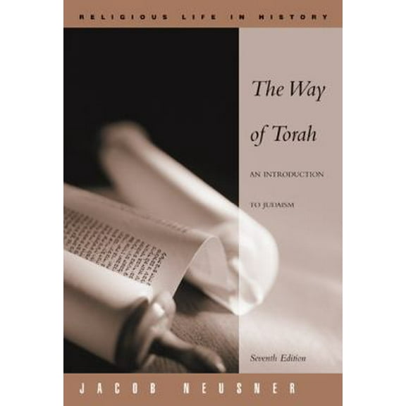 Pre-Owned The Way of Torah: An Introduction to Judaism (Paperback) 0534516033 9780534516031