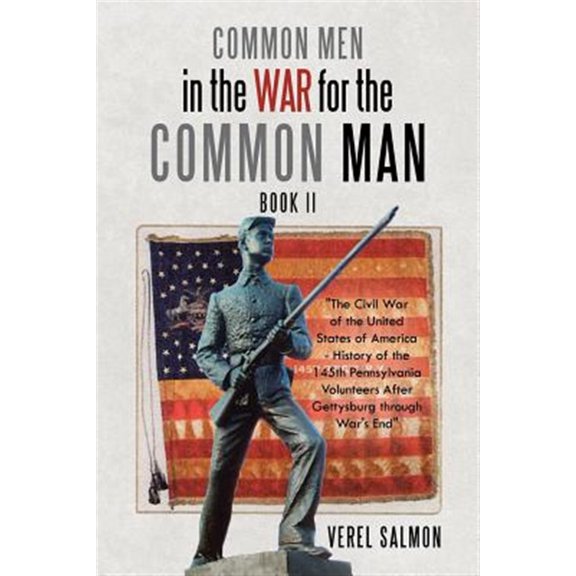 Pre-Owned Common Men in the War for the Common Man : Book Ii (Paperback)