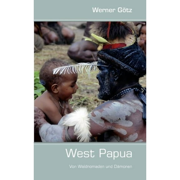 West Papua, (Paperback)