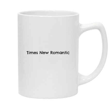 

Times New Romantic - 14oz Ceramic White Statesman Coffee Mug White