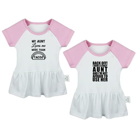

Pack of 2 My Aunt Loves Me More Than Tacos & Back Off I Have A Crazy Aunt Funny Dresses For Baby Newborn Babies Skirts Infant Princess Dress Toddler Frocks (Pink Raglan Dresses 18-24 Months)