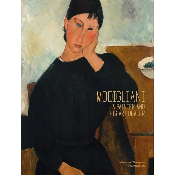 Modigliani: A Painter and His Art Dealer (Hardcover)
