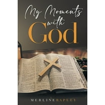 My Moments With God, (Paperback)