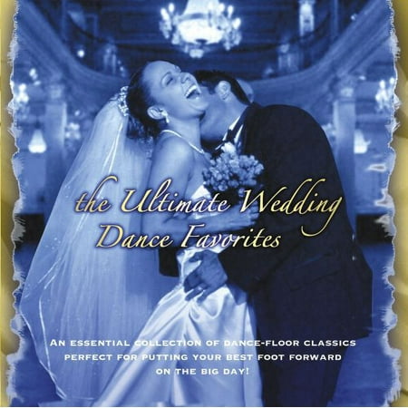 Ultimate Wedding Dance Favorites
