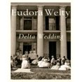 thumbnail image 1 of Delta Wedding By Welty, Eudora, 1 of 1