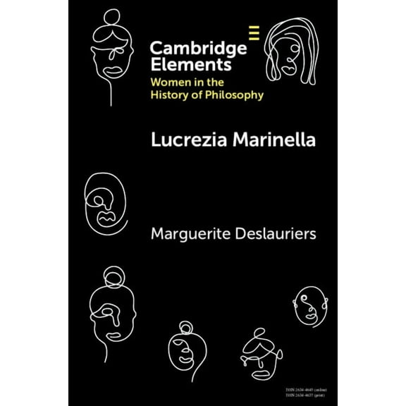 Elements on Women in the History of Phil Lucrezia Marinella, (Paperback)