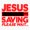 1pcs, variant on Saving Please Wait Quote Sticker