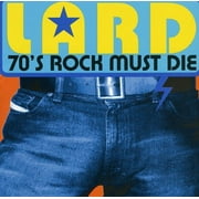 Lard - 70's Rock Must Die - Music & Performance - CD