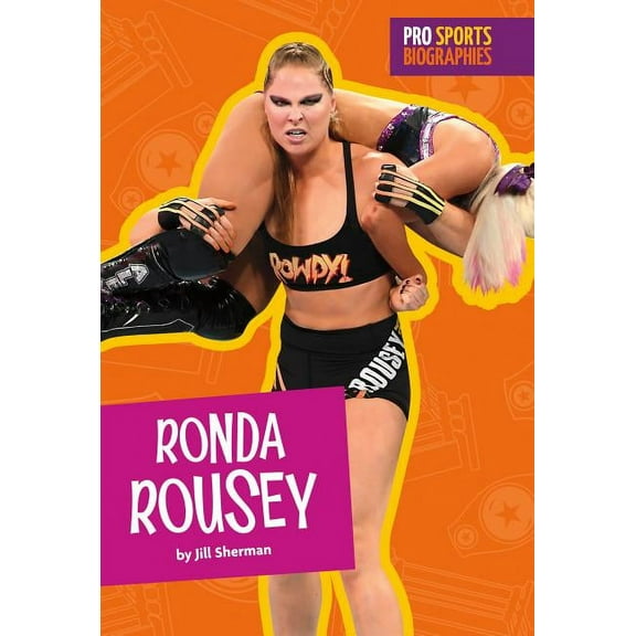 Pro Sports Biographies: Ronda Rousey (Paperback)