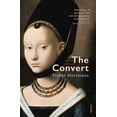 thumbnail image 1 of Pre-Owned The Convert: Stefan Hertmans (Paperback) 1784706981 9781784706982, 1 of 2