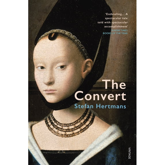 Pre-Owned The Convert: Stefan Hertmans (Paperback) 1784706981 9781784706982