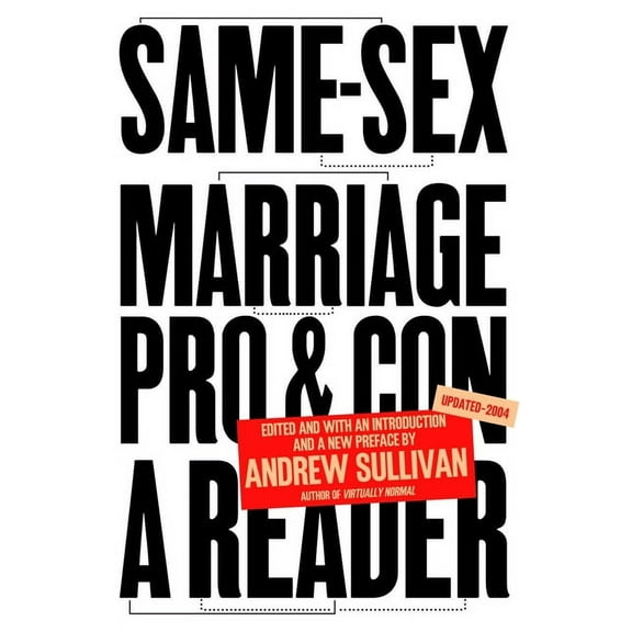 Same-Sex Marriage: Pro and Con : A Reader (Paperback)