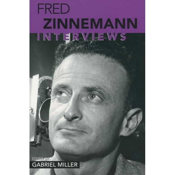 Conversations with Filmmakers (Hardcover Fred Zinnemann: Interviews, (Paperback)