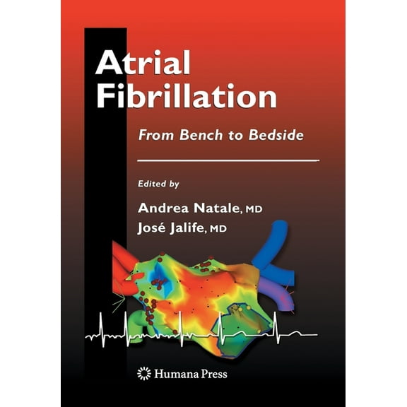 Contemporary Cardiology Atrial Fibrillation: From Bench to Bedside, (Paperback)