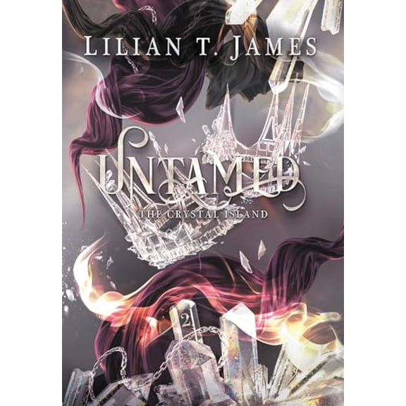 Pre-Owned Untamed (The Crystal Island), 9781958763056, 1958763055, Hardcover, Special ed. edition