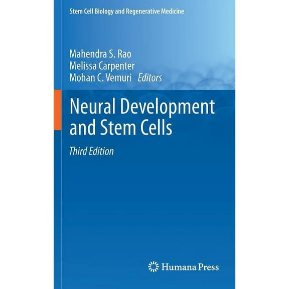 Stem Cell Biology and Regenerative Medic Neural Development and Stem Cells, (Hardcover)